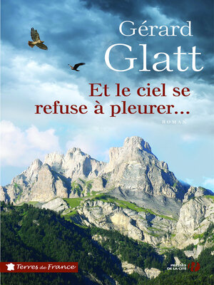 cover image of Et le ciel se refuse à pleurer